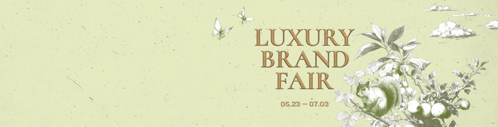 LUXURY BRAND FAIR